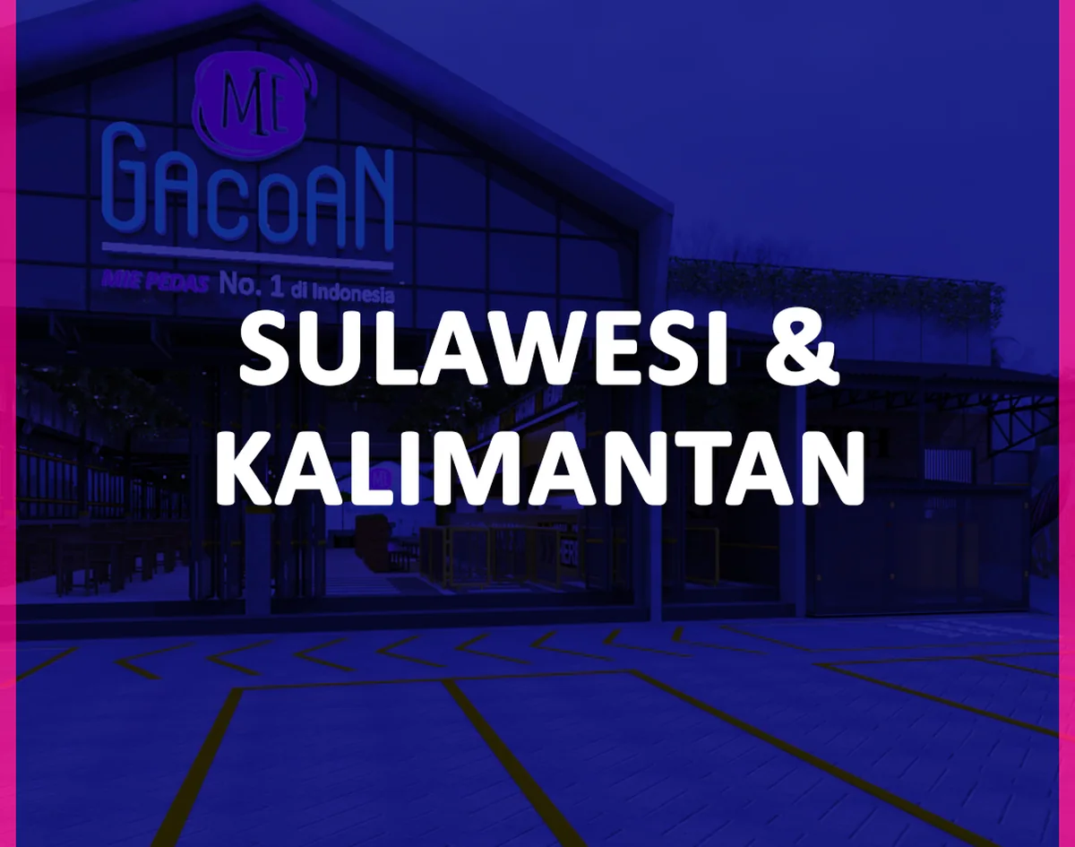 Outlet Mie Gacoan wilayah Sulawesi & Kalimantan